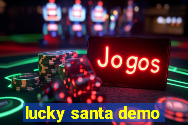 lucky santa demo